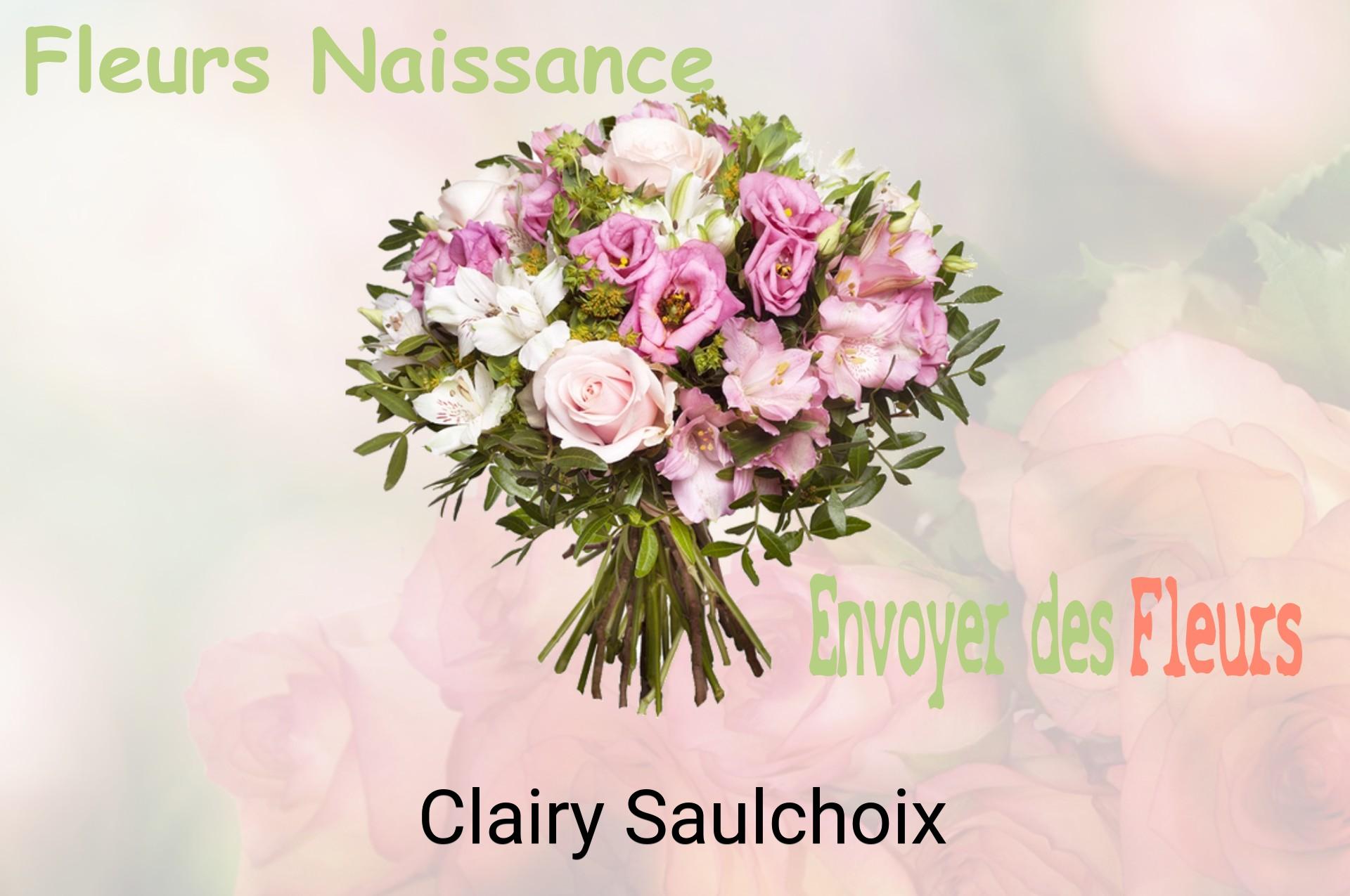 Bouquet de fleurs de naissance livré à Clairy-Saulchoix
