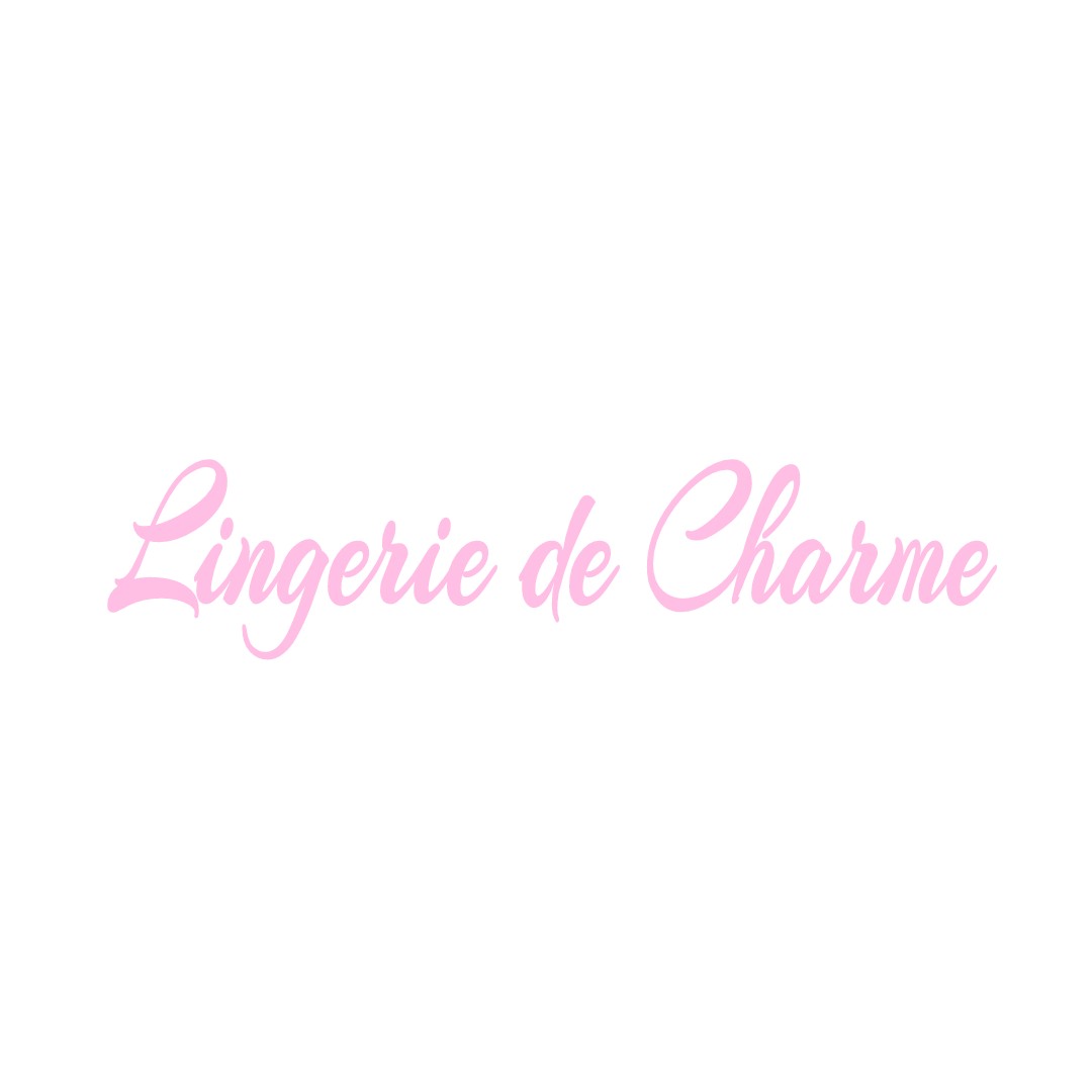 LINGERIE DE CHARME CLAIRY-SAULCHOIX
